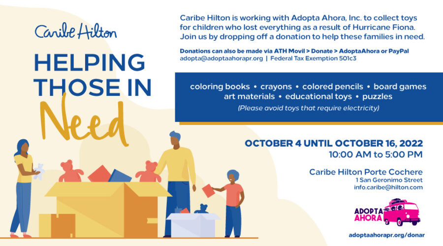 El Caribe Hilton y Adopta Ahora, Inc. realizan un Toy Drive a beneficio de los niños, víctimas del Huracán Fiona