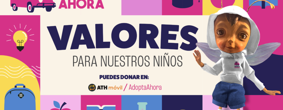 Adopta Ahora Inc. Lanza el Proyecto “SOS Valores para Nuestros Niños” para Impactar 25 Hogares Sustitutos en Puerto Rico